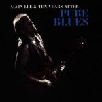 PURE BLUES ( ALVIN LEE & TEN YEARS AFTER )